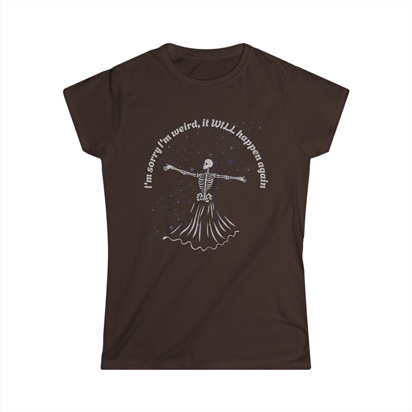 Women's I'm sorry I'm Weird Skeleton Graphic Tee, Funny Halloween Shirt, Quirky Gift for Her, Casual Everyday Wear, Comfortable Softstyle Top