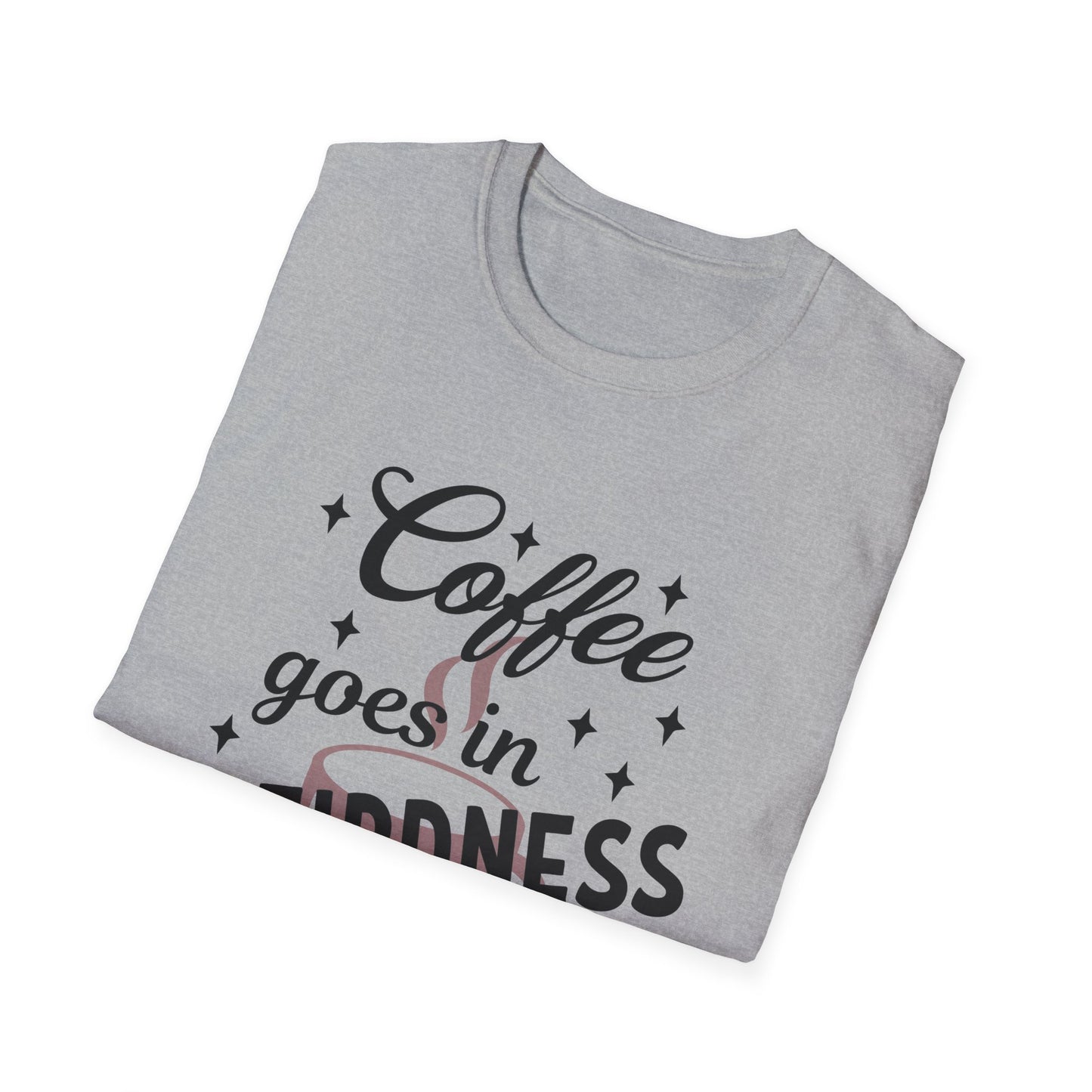 Coffee & Weirdness Unisex Softstyle T-Shirt | Funny Graphic Tee, Gift for Coffee Lovers, Quirky Humor Apparel, Casual Wear