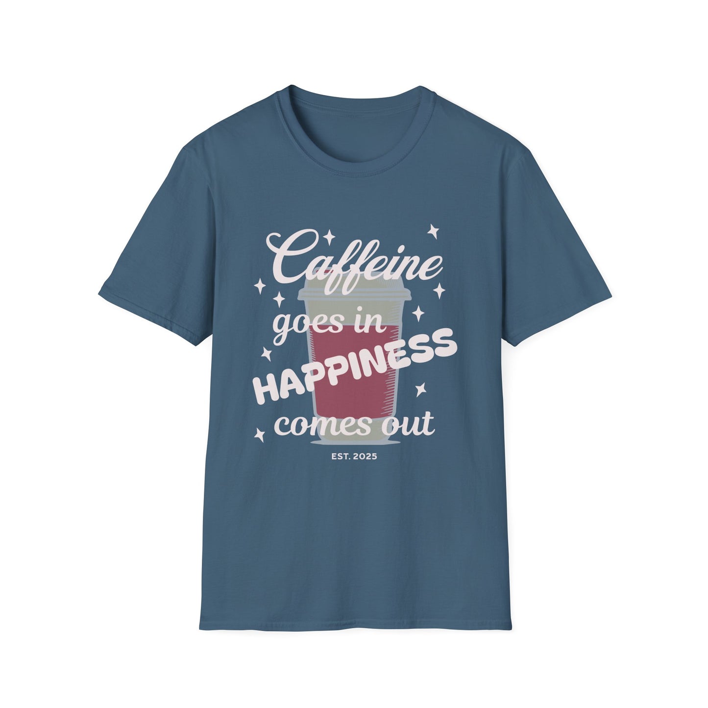 Caffeine & Happiness 2 Unisex T-Shirt, Funny Coffee Lover Tee, Gift for Her or Him, Casual Everyday Wear, Perfect for Birthdays