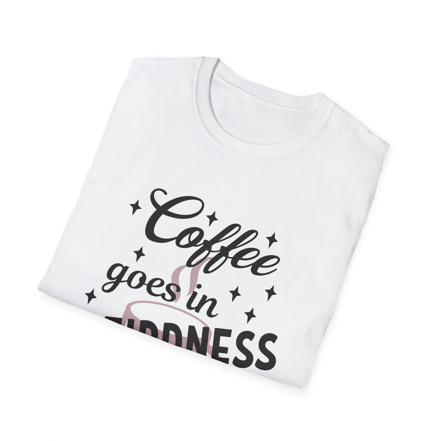 Coffee & Weirdness Unisex Softstyle T-Shirt | Funny Graphic Tee, Gift for Coffee Lovers, Quirky Humor Apparel, Casual Wear