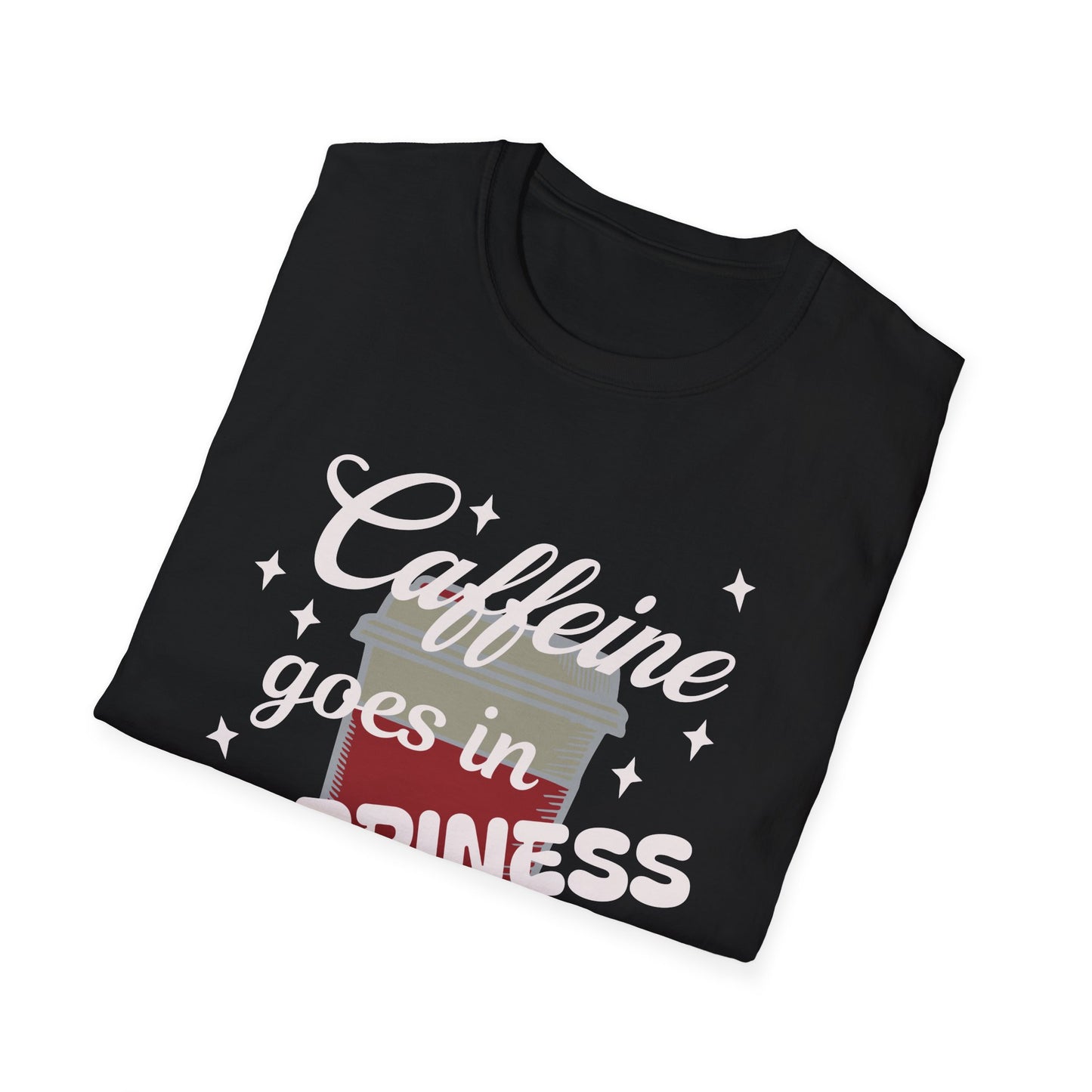 Caffeine & Happiness 2 Unisex T-Shirt, Funny Coffee Lover Tee, Gift for Her or Him, Casual Everyday Wear, Perfect for Birthdays