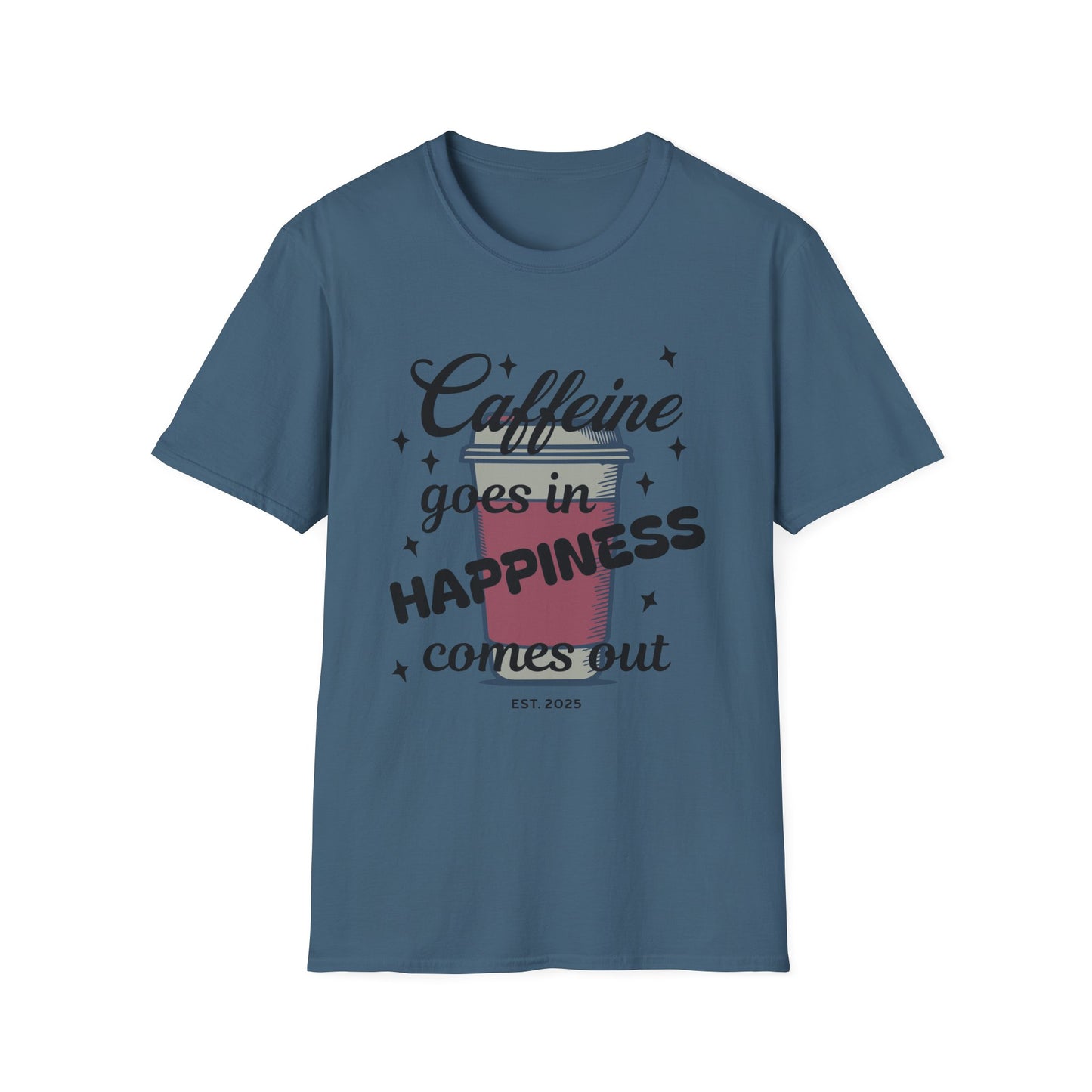 Caffeine & Happiness T-Shirt, Funny Coffee Lover Tee, Unisex Gift, 2022 Birthday Present, Casual Daily Wear