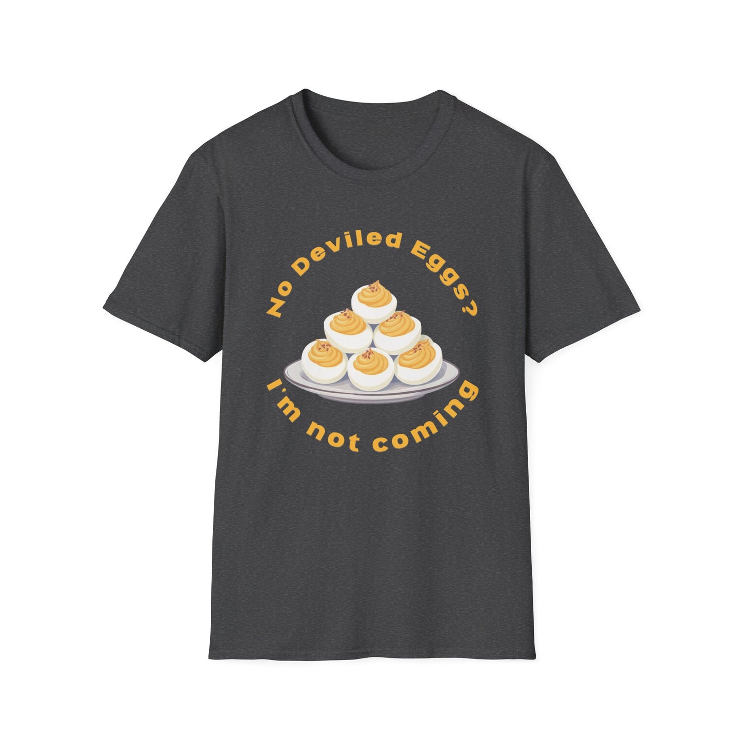 Dark Heather t-shirt with yellow graphic and text 'No Deviled Eggs? I'm not coming' BrilliantMischief.shop