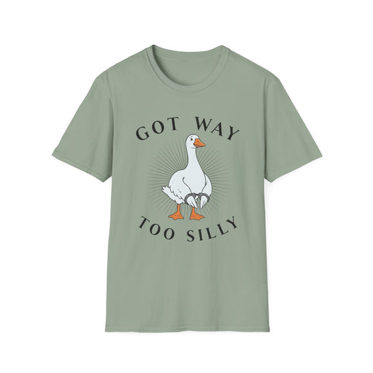 Sage T-shirt with graphic of a goose in hand cuffs with black text 'Got way too silly'. Brilliantmischief.shop