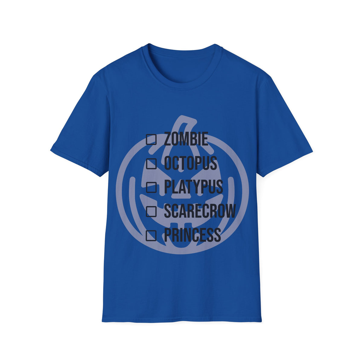 Royal blue t-shirt with a light jack-o-lantern graphic behind a checklist of the following costumes ('ZOMBIE', 'OCTOPUS', 'PLATYPUS', 'SCARECROW', 'PRINCESS') next to empty checkbox icons. Brilliantmischief.shop