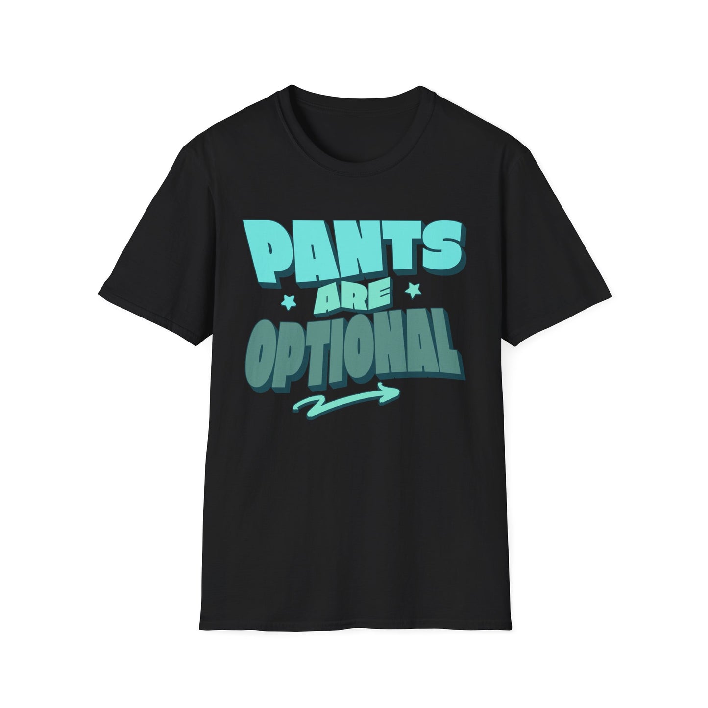Black t-shirt with 'PANTS ARE OPTIONAL' text in teal. Brilliantmischief.shop