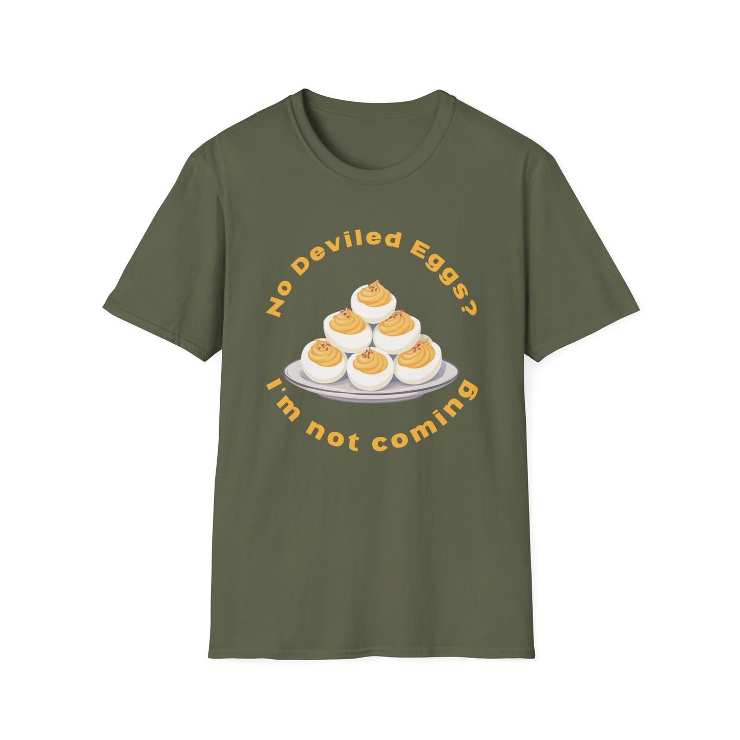 Army Green t-shirt with yellow graphic and text 'No Deviled Eggs? I'm not coming' BrilliantMischief.shop