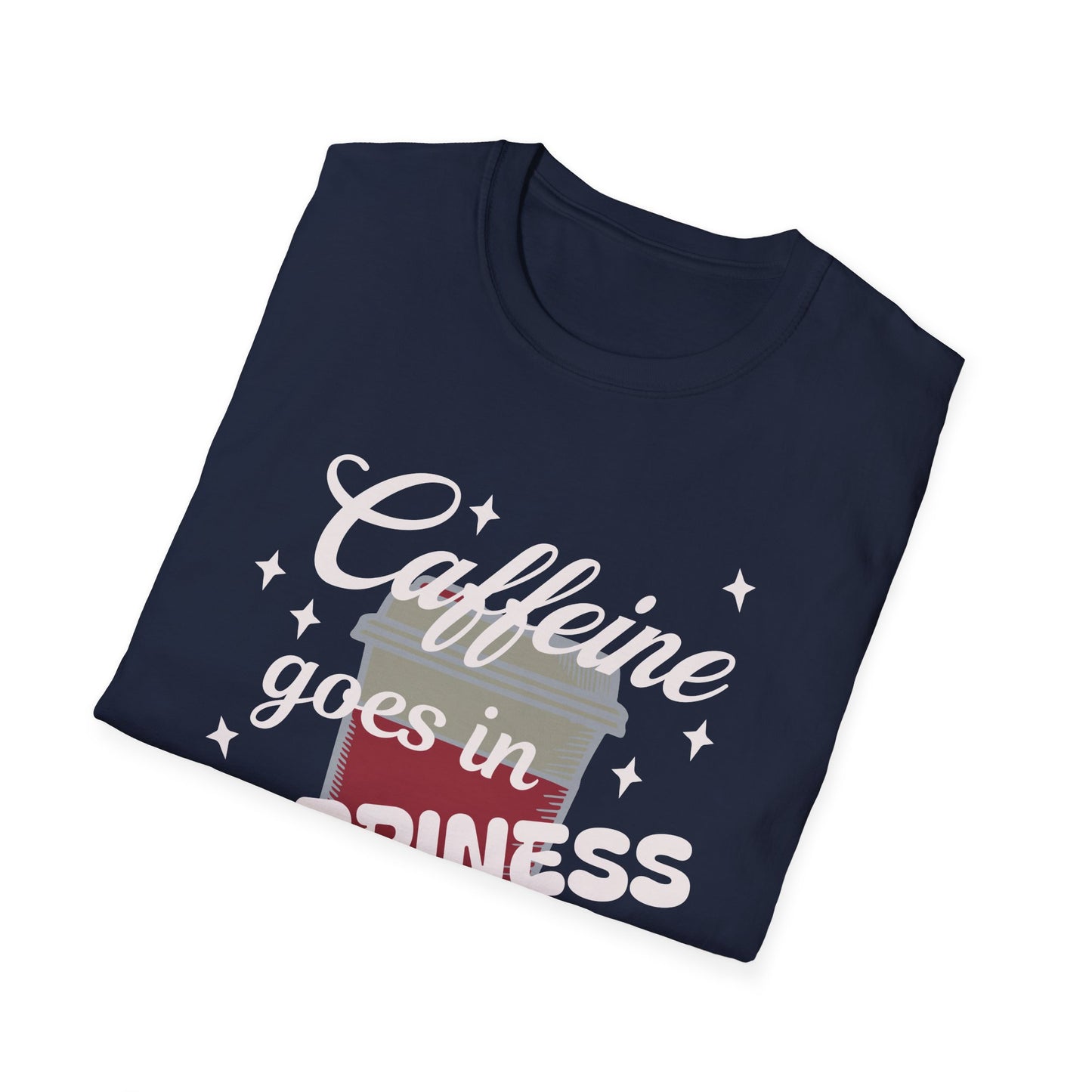 Caffeine & Happiness 2 Unisex T-Shirt, Funny Coffee Lover Tee, Gift for Her or Him, Casual Everyday Wear, Perfect for Birthdays