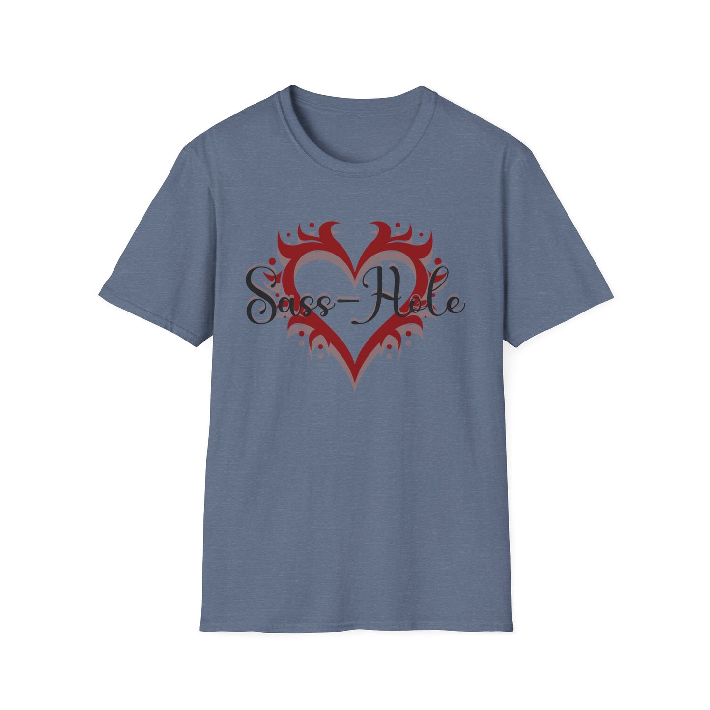 Sass-Hole T-Shirt with Heart Design, Casual Tee, Graphic Shirt, Sassy Girl Day, Everyday Wear