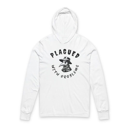 Unisex Hooded Long Sleeve Tee - Plagued with Problems, Funny Casual Hoodie, Gift for Friends, Everyday Wear, Humor Apparel