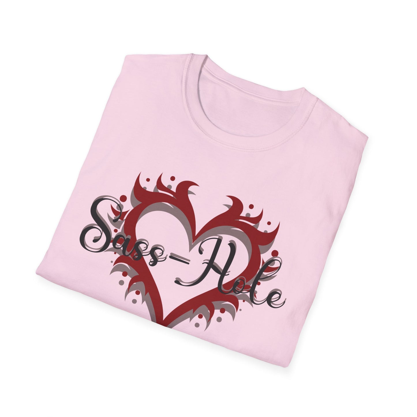 Sass-Hole T-Shirt with Heart Design, Casual Tee, Graphic Shirt, Sassy Girl Day, Everyday Wear