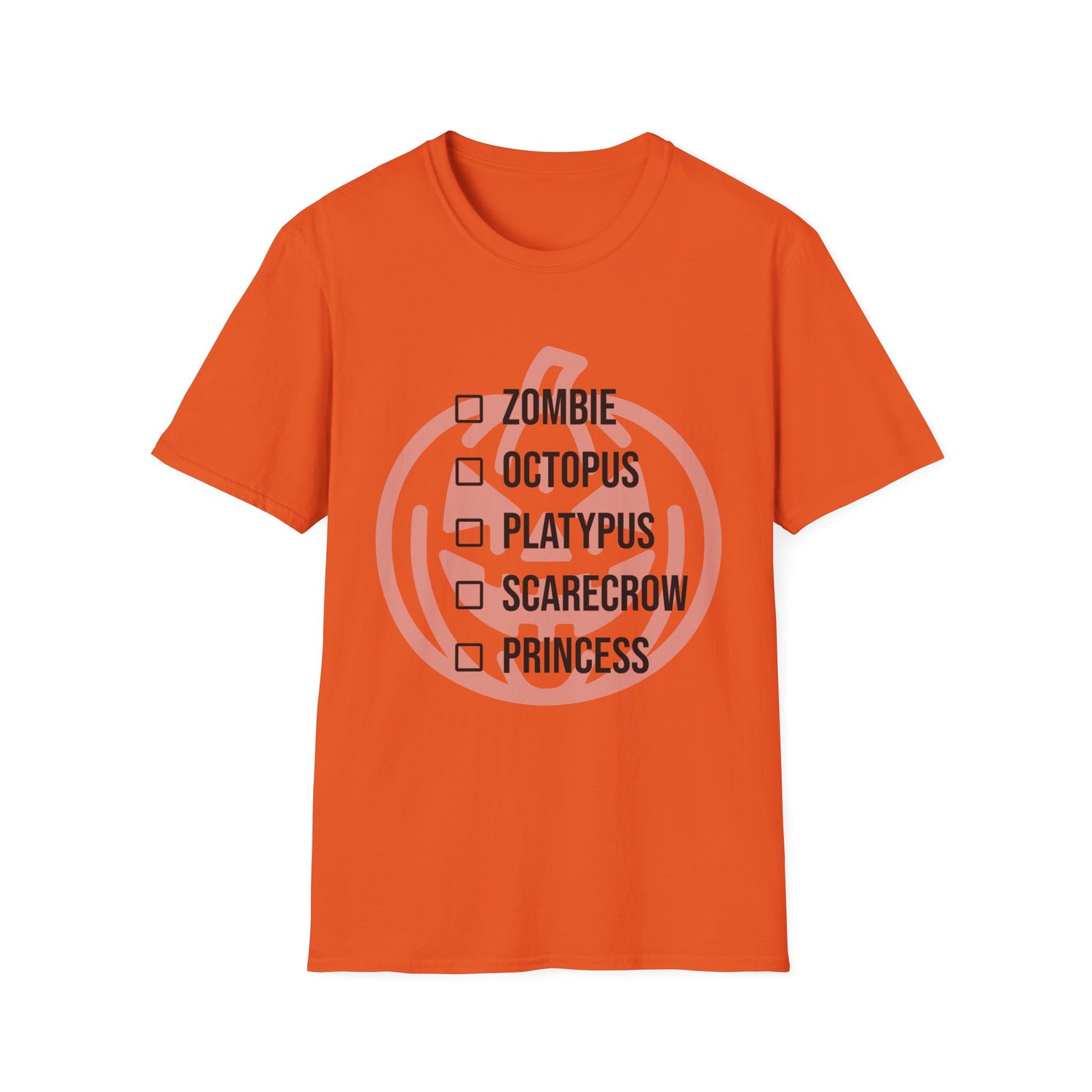 Orange T-shirt Jack-o-lantern in the background and a checklist of costumes to choose from. Zombie, octopus, platypus, scarecrow, princess. Brilliantmischief.shop